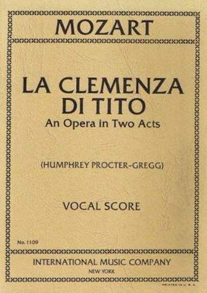 Mozart, W A: La Clemenza di Tito K.621