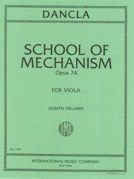Dancla, C: School of Mechanism op.74