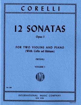 Corelli, A: 12 Sonatas Vol. 1 op.1 Vol. 1