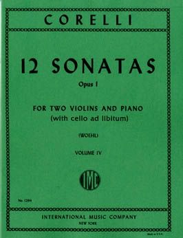 Corelli, A: 12 Sonatas Volume 4 op.1 Vol. 4