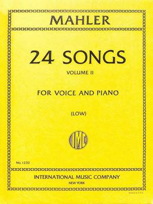 Mahler, G: 24 Lieder Volume II (low voice)