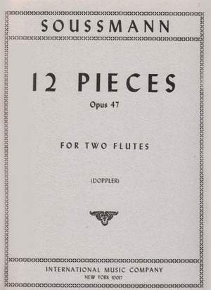 Soussmann, H: 12 Pieces op. 47