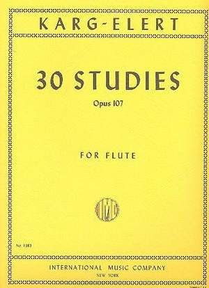 Karg-Elert, S: 30 Studies op. 107
