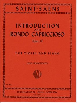 Saint-Saëns, C: Introduction & Rondo Capriccioso op.28
