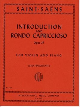 Saint-Saëns, C: Introduction & Rondo Capriccioso op.28