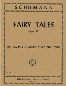 Schumann, R: Fairy Tales Op.132
