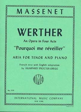 Massenet, J É F: Pourquoi me Revieller