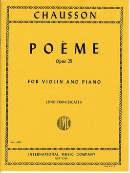 Chausson, E: Poeme op.25