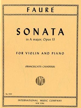 Fauré, G: Sonata in A major A major op.13
