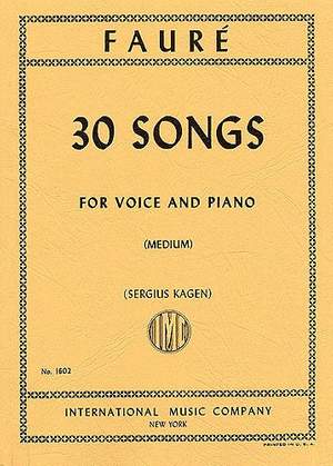 Fauré, G: 30 Songs