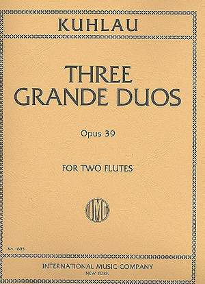 Kuhlau, F: Three Grande Duos Op.39