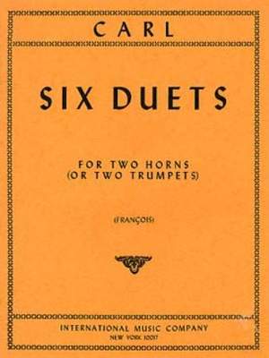 Carl, M: Six Duets