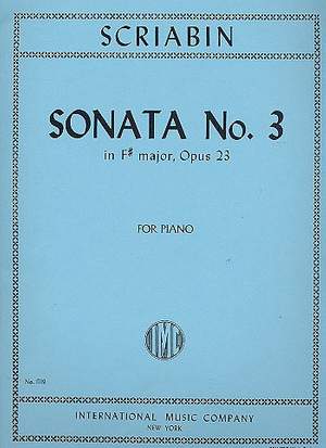 Scriabin: Sonata No.3 Fsmin Op23