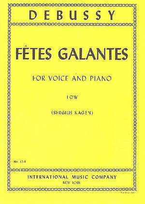 Debussy, C: Fêtes Galantes Series 1 (Low Voice)
