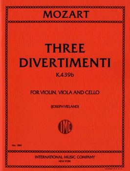 Mozart, W A: Three Divertimenti KV 439b