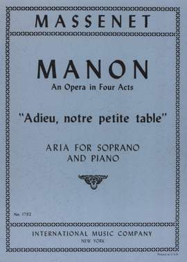 Massenet: Adieu Notre Petite Table from Manon