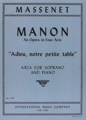 Massenet: Adieu Notre Petite Table from Manon
