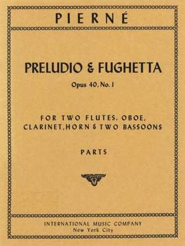 Pierné, G: Preludio & Fughetta op 40/1 op. 40/1