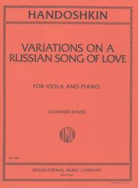 Handoshkin, I: Variations on a Russian Song of Love