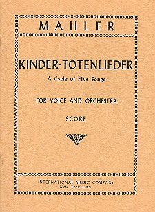 Mahler, G: Kindertotenlieder