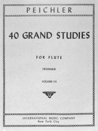 Peichler, A C: 40 Grand Studies Volume 3 Vol. 3