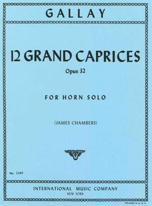 Gallay, J F: 12 Grand Caprices op. 32