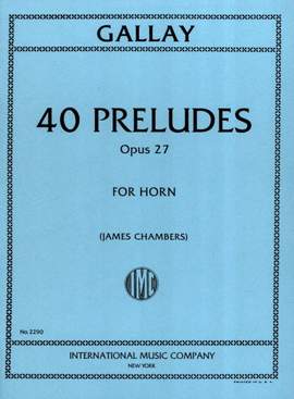 Gallay, J F: 40 Preludes op. 27