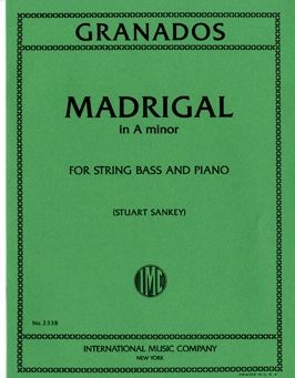 Granados: Madrigal A minor