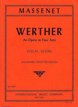 Massenet, J É F: Werther