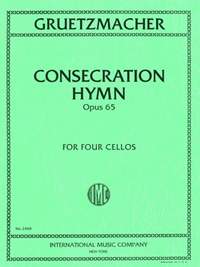 Gruetzmacher, F: Consecration Hymn op. 56