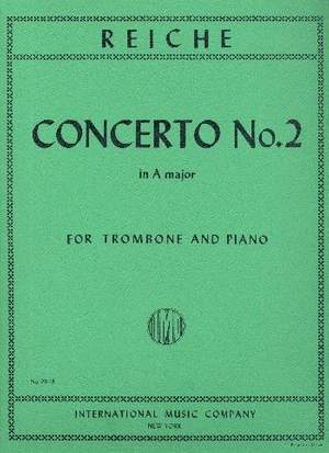 Reiche, E: Concerto No. 2 A major