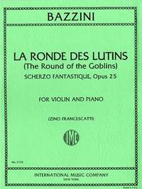 Bazzini, A: La Ronde des Lutins op.25