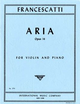 Francescatti, Z: Aria op.14