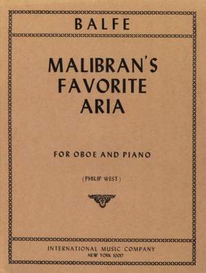 Balfe, M W: Malibran's Favorite Aria