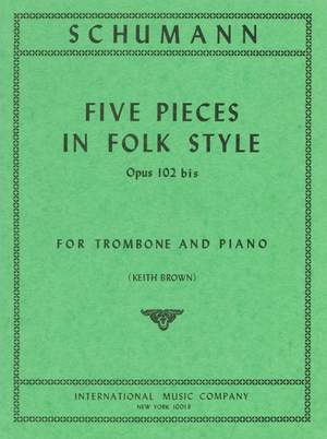 Schumann, R: Five Pieces in Folk Style op. 102