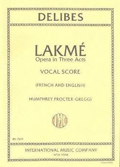 Delibes, L: Lakme Vocal Score