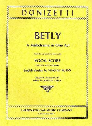 Donizetti, G: Betly