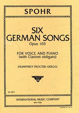 Spohr: Six German Songs Op103 Vce Pft