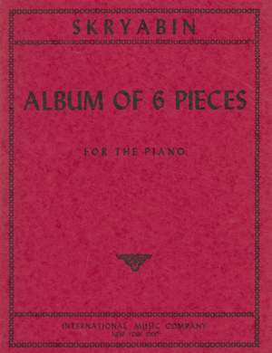 Scriabin: Album Of Six Pieces