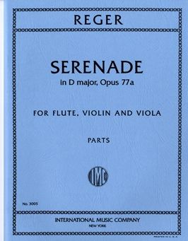 Reger, M: Serenade in D major D major op. 77a