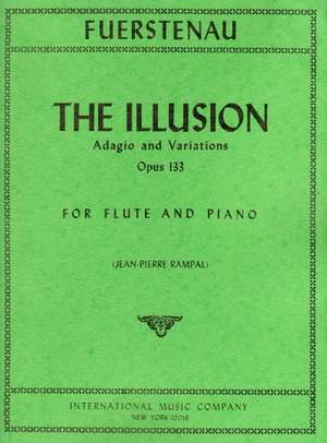 Fuerstenau, A B: The Illusion op. 133