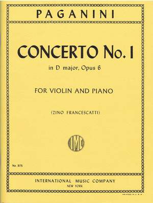 Paganini, N: Violin Concerto No.1 D major op.6