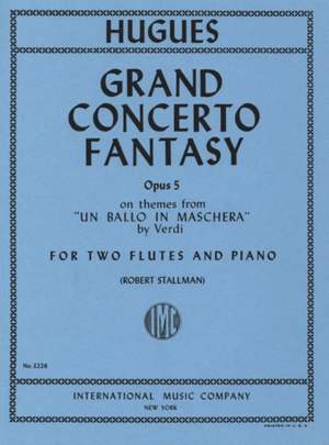 Hugues, L: Grand Concerto Fantasy op. 5