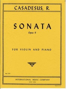 Casadesus, R: Sonata No.1 op.9