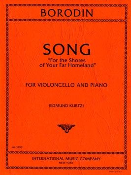 Borodin, A: Song For the Shores of Your far Homeland