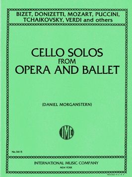 Cello Solos from Opera and Ballet