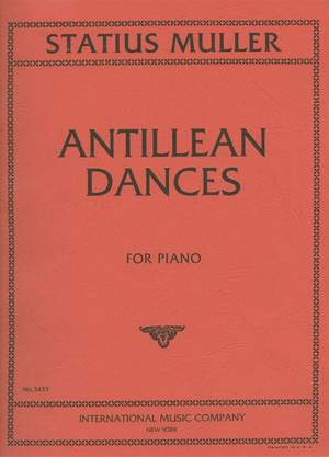 Statius-muller: Antillean Dances