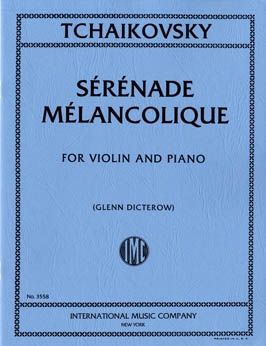Tchaikovsky, P I: Serenade Melancolique op.26