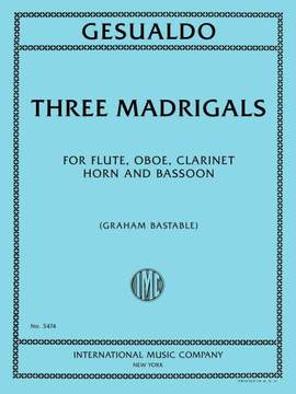 Gesualdo da Venosa, C: 3 Madrigals
