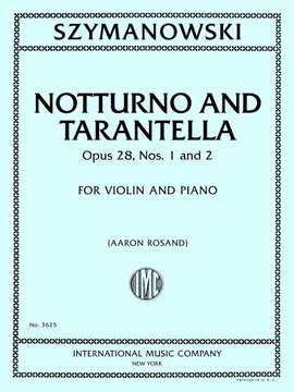 Szymanowski, K: Notturno & Tarantella op.28